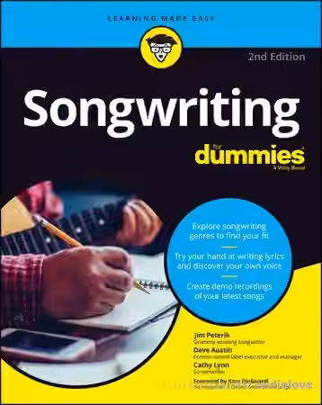 Songwriting For Dummies, 2nd Edition