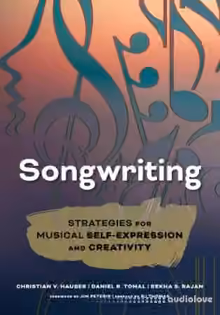 Songwriting Strategies for Musical Self-Expression and Creativity