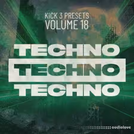Sonic Academy KICK Presets Vol.18 Techno [Synth Presets]
