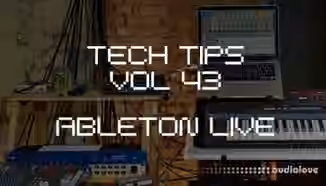 Sonic Academy Tech Tips Volume 43 with P-LASK [TUTORiAL]