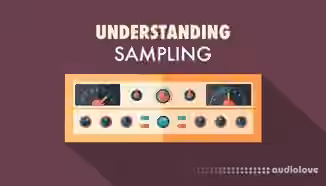 Sonic Academy Understanding Sampling with Protoculture [TUTORiAL]