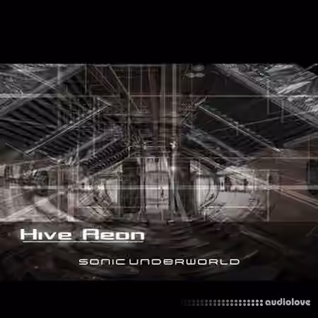 Sonic Underworld Hive Aeon [Synth Presets]