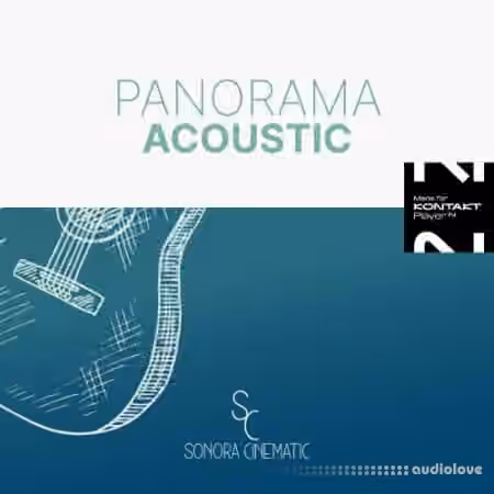 Sonora Cinematic Panorama Acoustic [KONTAKT]