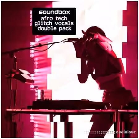 Soundbox Afro Tech Glitch Vocals Doublepack [WAV]