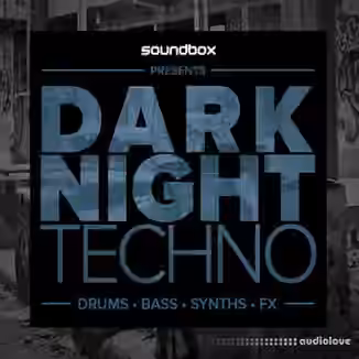 Soundbox Dark Night Techno [WAV]
