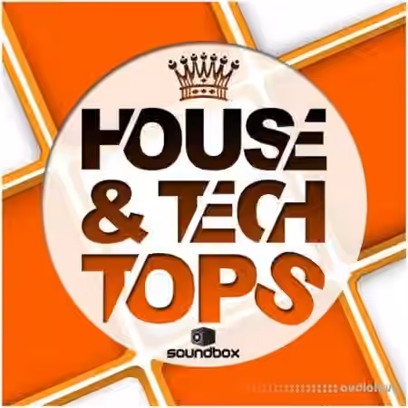 Soundbox House and Tech Tops [WAV]