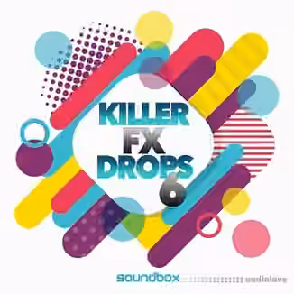 Soundbox Killer FX Drops 6 [WAV]