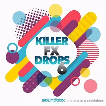 Soundbox Killer FX Drops 6 [WAV]