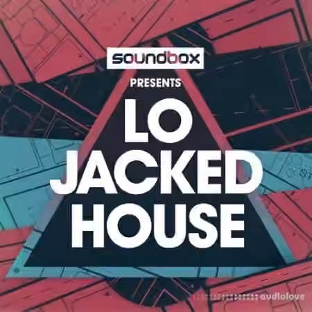 Soundbox Lo Jacked House [WAV, REX]