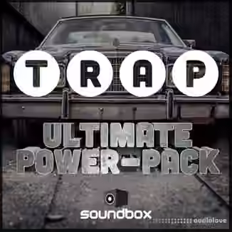 Soundbox Trap Ultimate Power Pack [WAV]