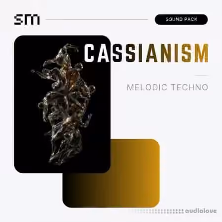 Sounds Mania Cassianism Melodic Techno Sound Pack [WAV, MiDi, Synth Presets, DAW Templates]