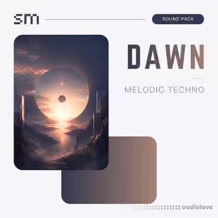 Sounds Mania Dawn Melodic Techno Sound Pack [WAV, MiDi, Synth Presets, DAW Templates]