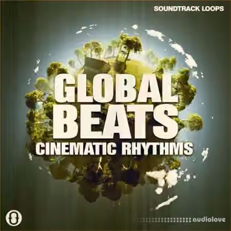 Soundtrack Loops Global Beats Cinematic Rhythms [WAV]