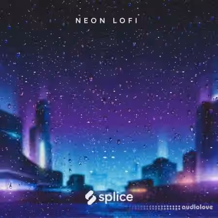 Splice Originals Neon Lofi [WAV]