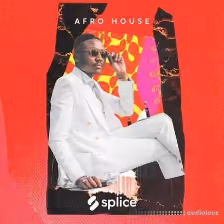 Splice Sessions Afro House [WAV]