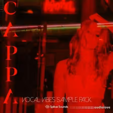 Splice Sounds Cappa Vocal Sample Pack [WAV, MiDi]