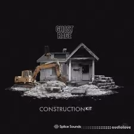 Splice Sounds Ghostrage Construction Kits [WAV]