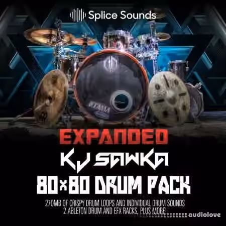 Splice Sounds KJ Sawka Expanded Drum Pack [WAV]