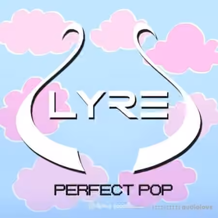 Splice Sounds LYREs Perfect Pop Sample Pack [WAV]