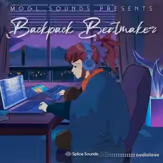 Splice Sounds MOGL Sounds: Backpack Beatmaker [WAV]