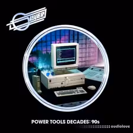 Splice Sounds Oliver Power Tools Decades 90s [WAV]
