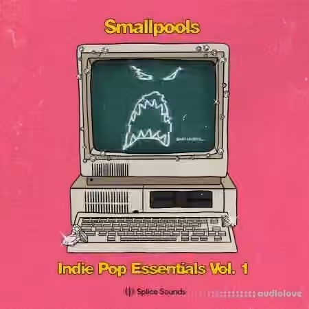 Splice Sounds Smallpools Indie Pop Essentials Vol.1 [WAV]