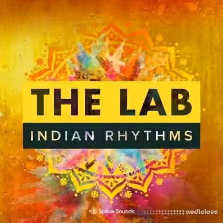 Splice Sounds The Lab Indian Rhythms [WAV]