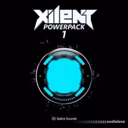 Splice Sounds Xilent Powerpack 1 [WAV]