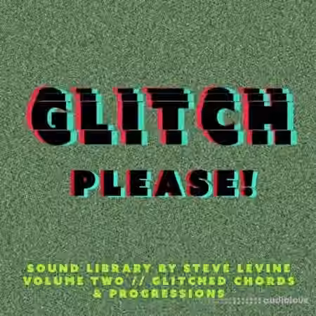 Steve Levine Recording Limited Glitch Please! Volume Two Chords and Progressions [WAV]