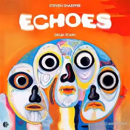 Steven Shaeffer Echoes Drum Stash [WAV]