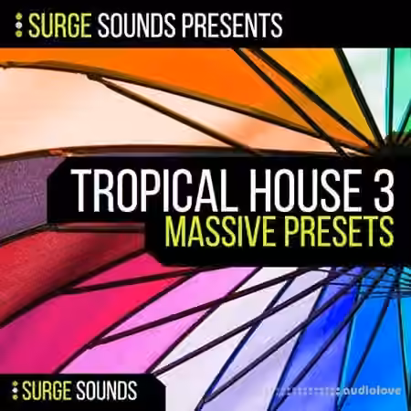 Surge Sounds Tropical House 3 [Synth Presets]