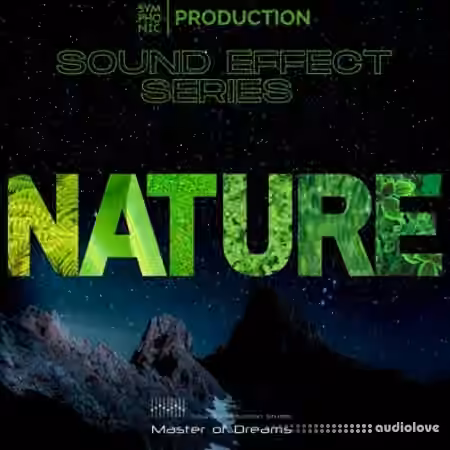 Symphonic Production Nature SFX Series [WAV]