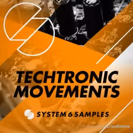 System 6 Samples Pres TechTronic Movements [MULTiFORMAT]
