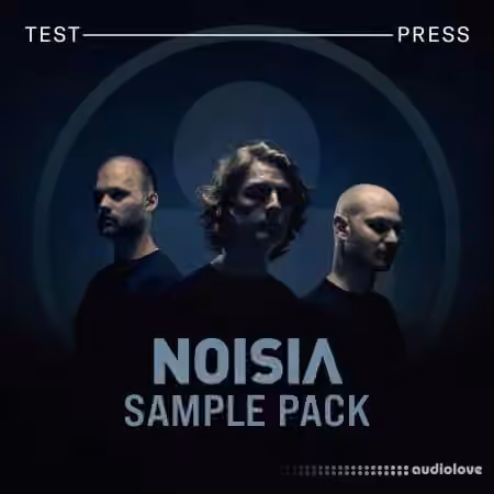 Test Press Noisia Sample Pack Vol.1 [WAV]
