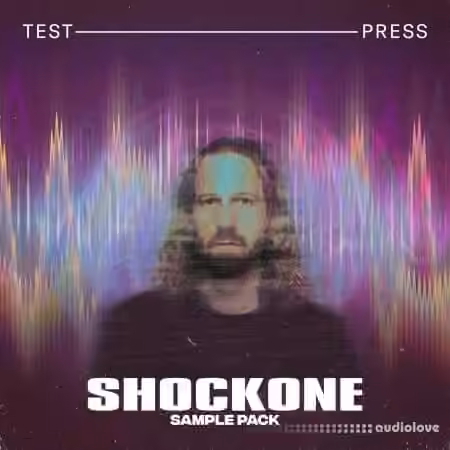 Test Press SHOCKONE Sample Pack [WAV]