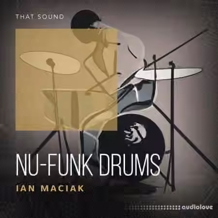 That Sound Nu-Funk Drums [WAV]