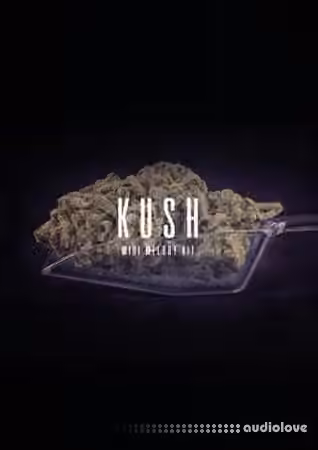 The Kit Plug Kush [MiDi]