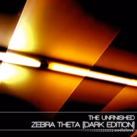 The Unfinished Zebra Theta Dark Edition [Synth Presets]