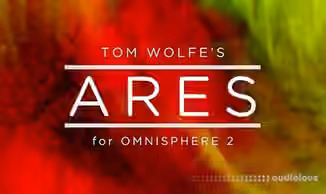 Tom Wolfes Ares [Synth Presets]