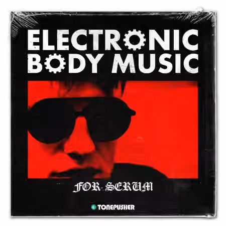 Tonepusher Electronic Body Music [Synth Presets]