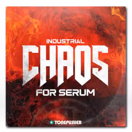 Tonepusher Industrial Chaos [Synth Presets]