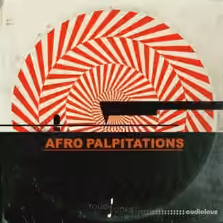 Touch Loops Afro Palpitations [WAV]