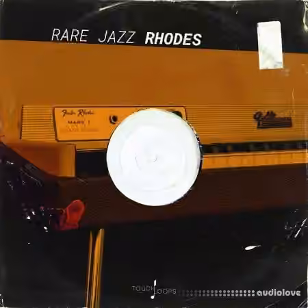 Touch Loops Rare Jazz Rhodes [WAV]