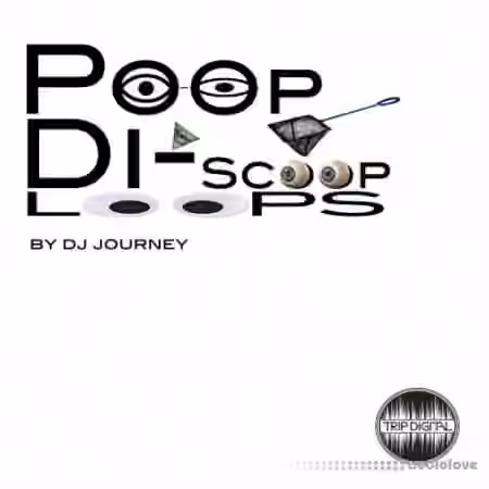 Trip Digital Poop Di Scoop Loops [WAV]