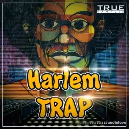 True Samples Harlem Trap [WAV, Synth Presets]
