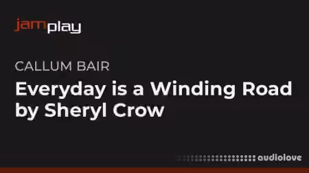 Truefire Callum Bair's Song Lesson Everyday is a Winding Road by Sheryl Crow (JamPlay) [TUTORiAL]