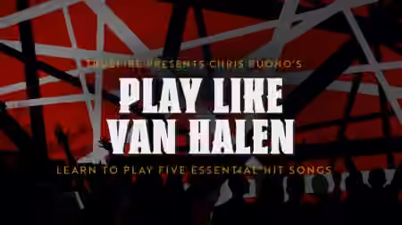 Truefire Chris Buono's Play Like Van Halen (SongPack) [TUTORiAL]