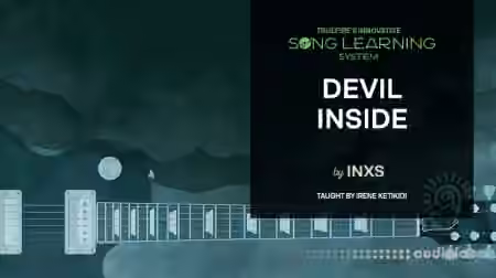 Truefire Irene Ketikidi's Devil Inside by INXS [TUTORiAL]