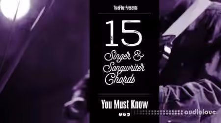 Truefire Jeff Scheetz's 15 Singer-Songwriter Guitar Chords You MUST Know [TUTORiAL]