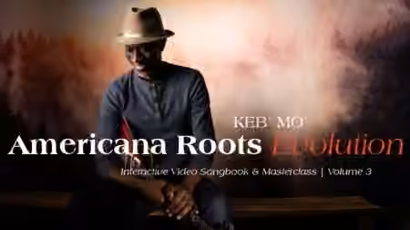 Truefire Keb Mo's Americana Roots: Evolution [TUTORiAL]